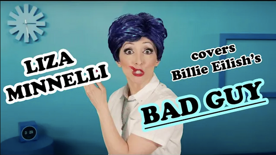 Liza Minnelli sings "Bad Guy" by Billie Eilish